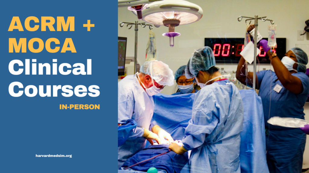 ACRM and MOCA Clinical Courses