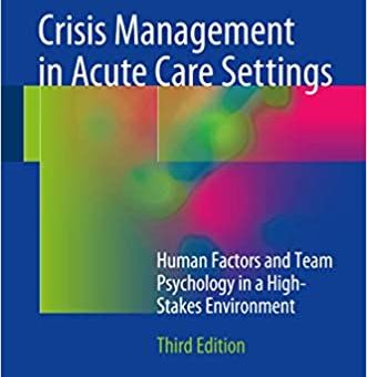 Blog - Crisis Management in Acute Care Settings Available November 2016