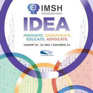 International Meeting on Simulation in Healthcare (IMSH) 2024 in San Diego, CA logo. INNOVATE, DISSEMINATE, EDUCATE, and ADVOCATE (IDEA)