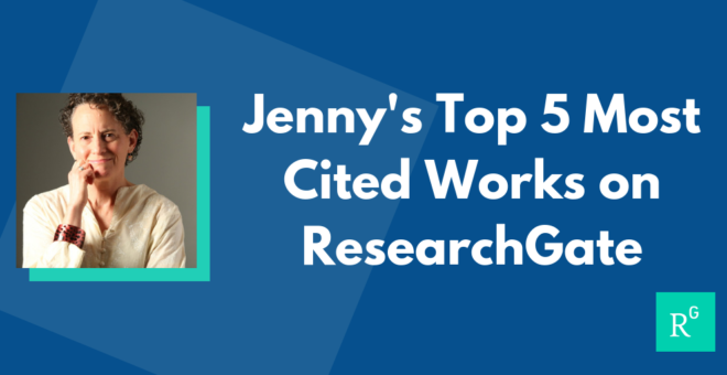 Blog - Jenny’s Top Five Most Cited Works on ResearchGate