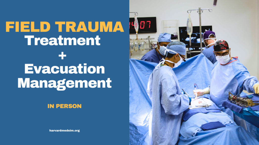 Field Trauma Treatment